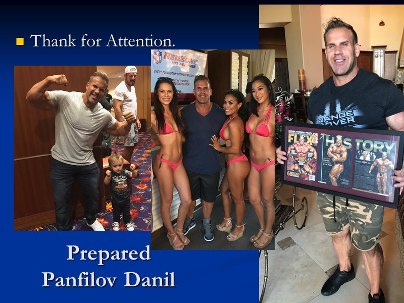 Prepared Panfilov Danil Thank for Attention.